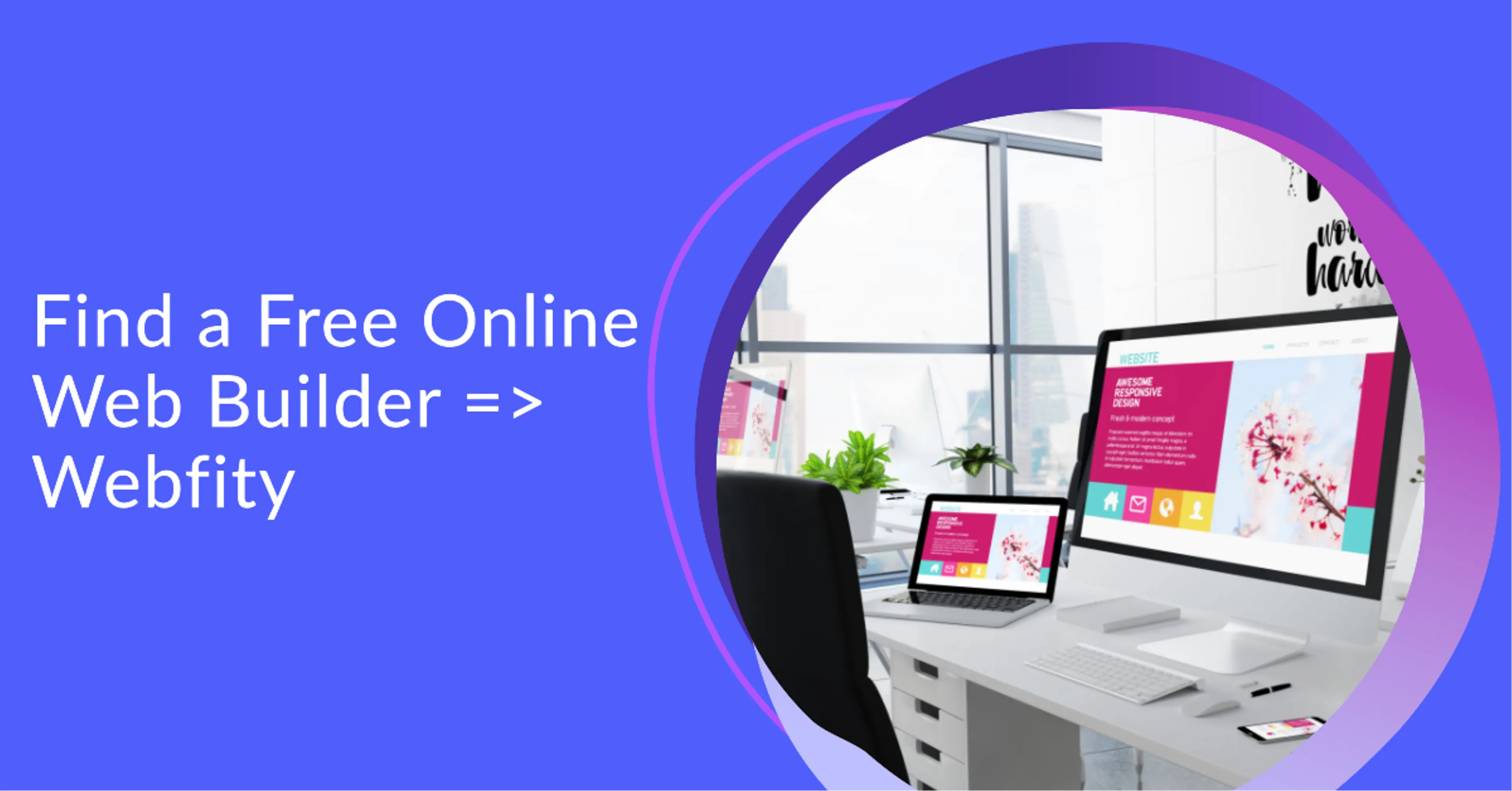 Where Can You Find a Free Online Web Builder?