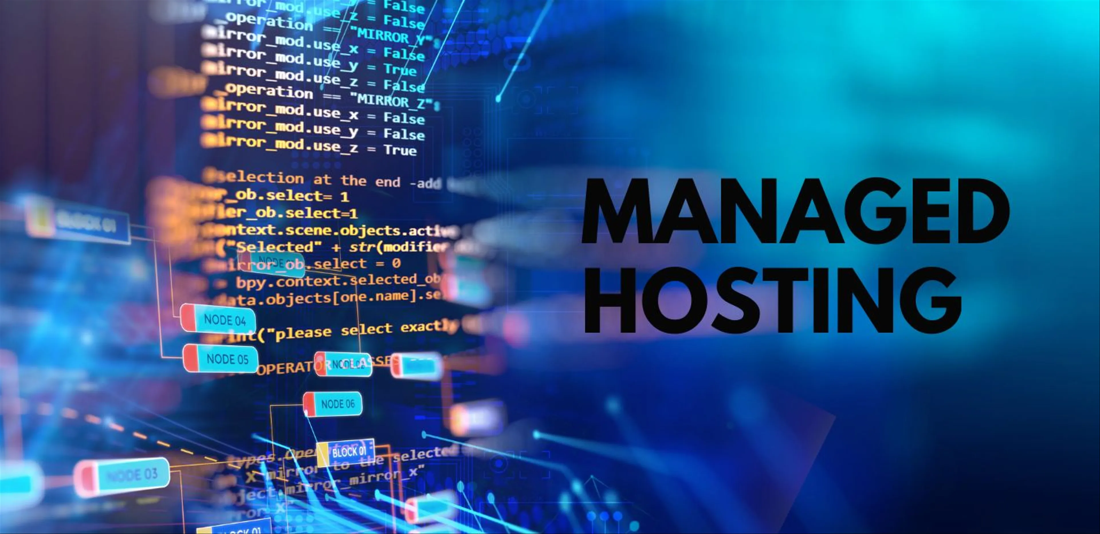 Managed Hosting là gì? Tìm hiểu về dịch vụ quản lý và lưu trữ website