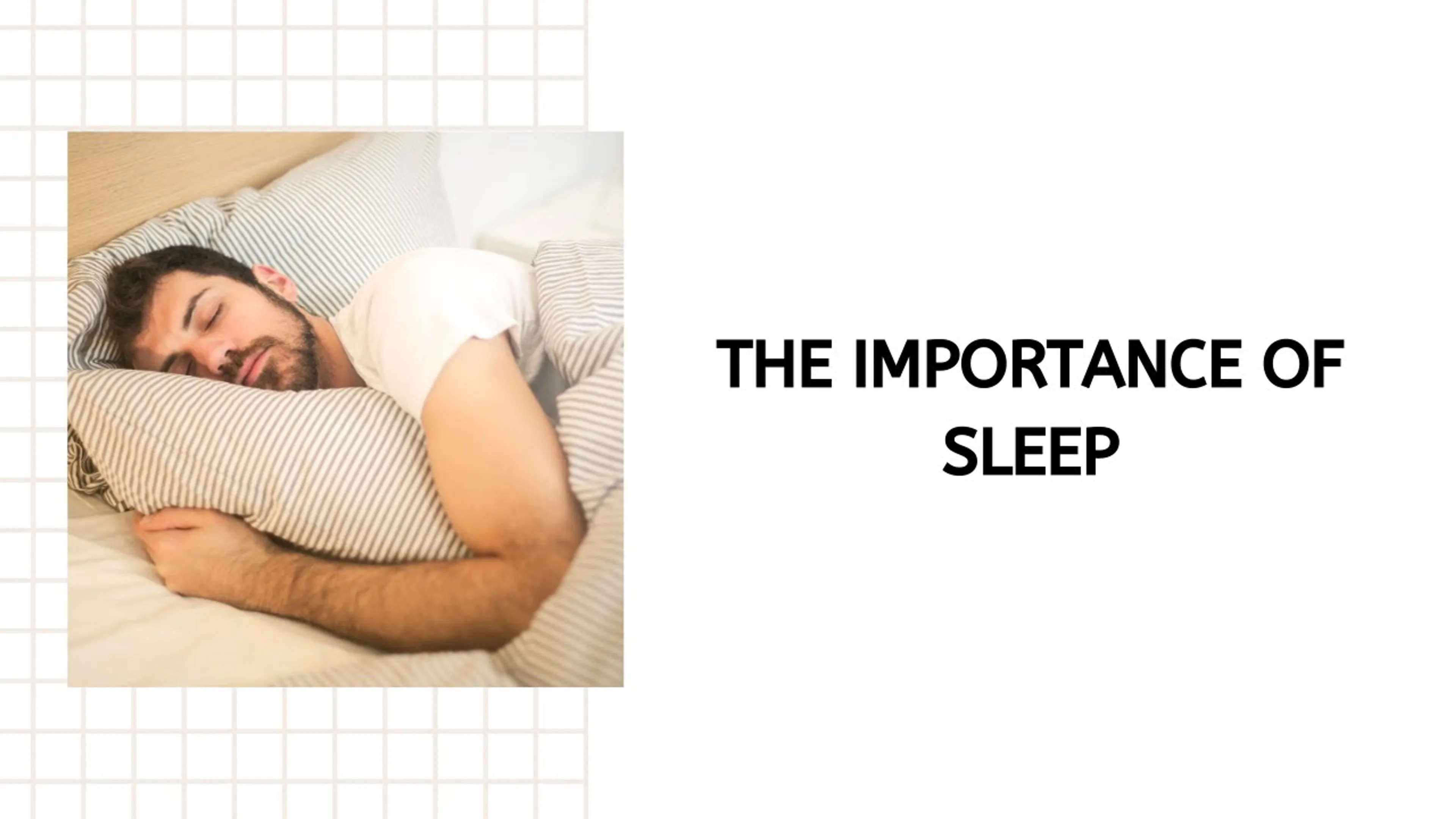 Sleep and its Importance