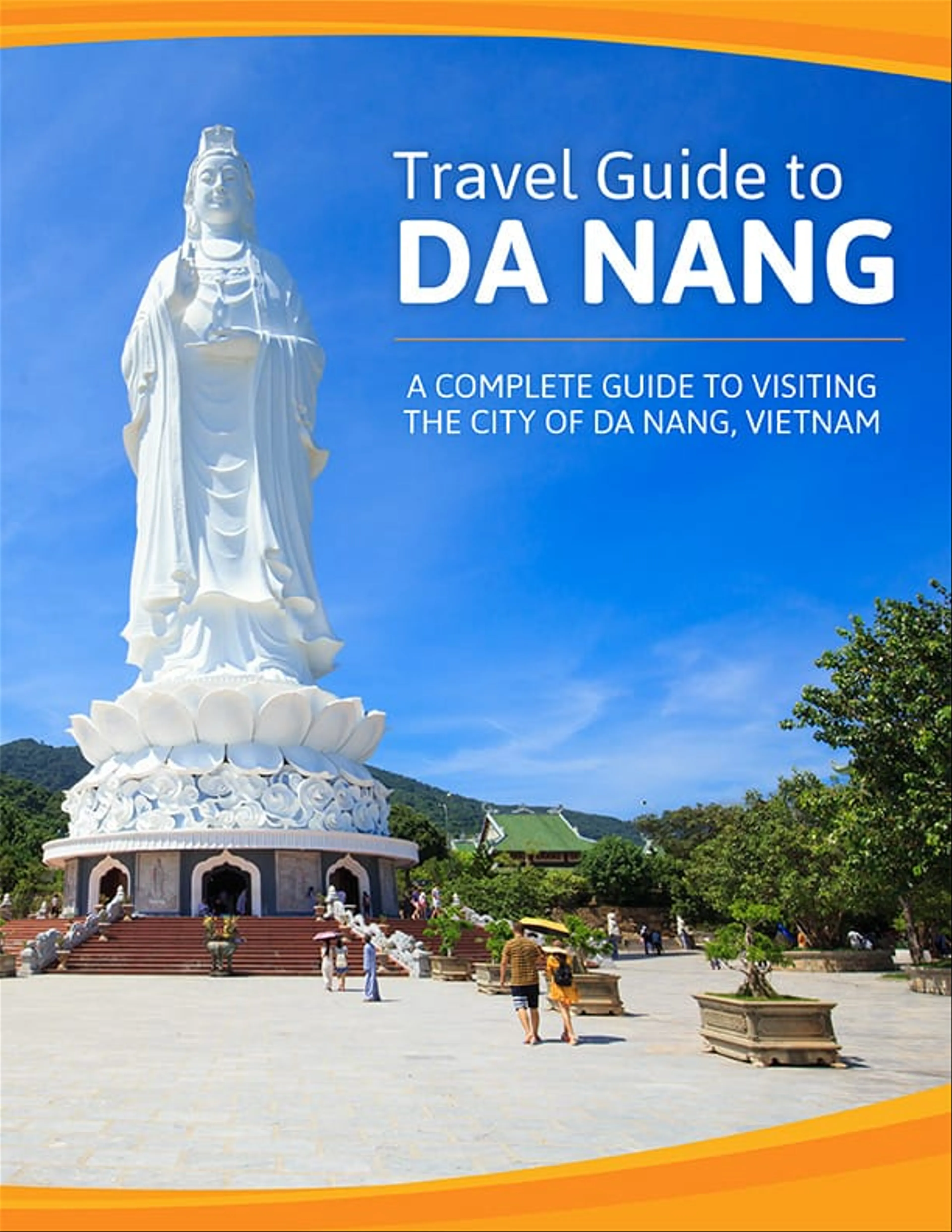 Da Nang, a Travel Guide