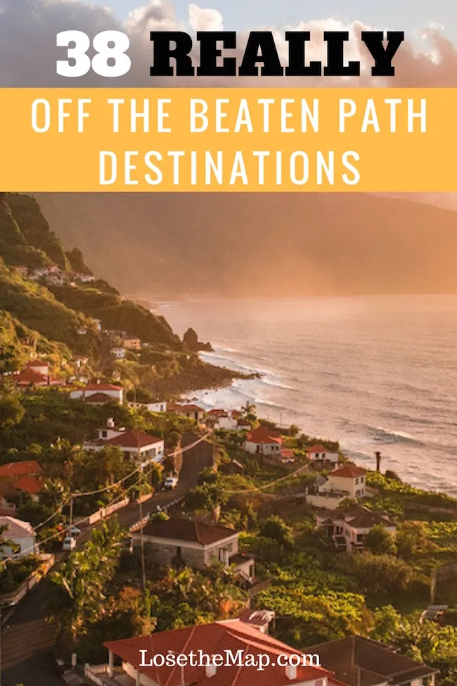 Why Explore Off-the-Beaten-Path Destinations