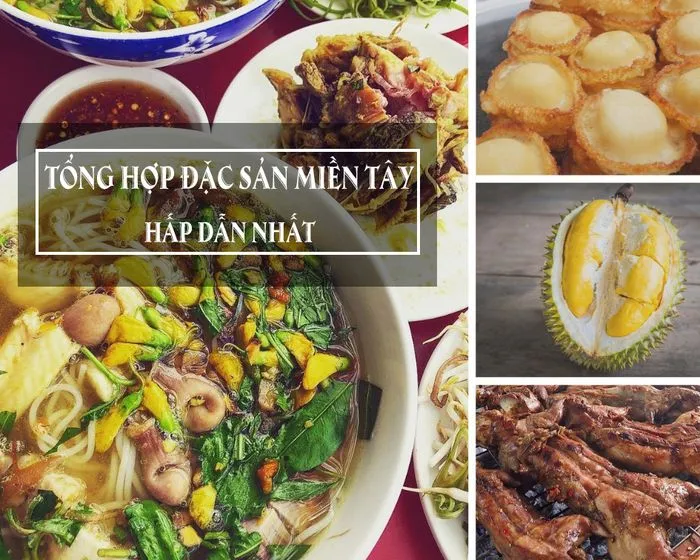 Thưởng Thức Đặc Sản Miền Tây