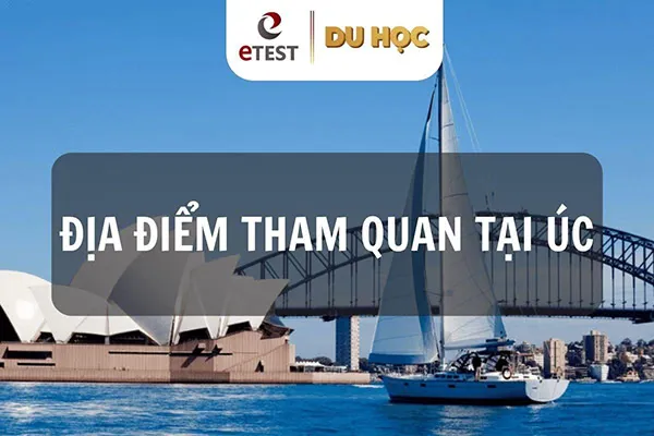 Điểm Tham Quan Không Thể Bỏ Qua