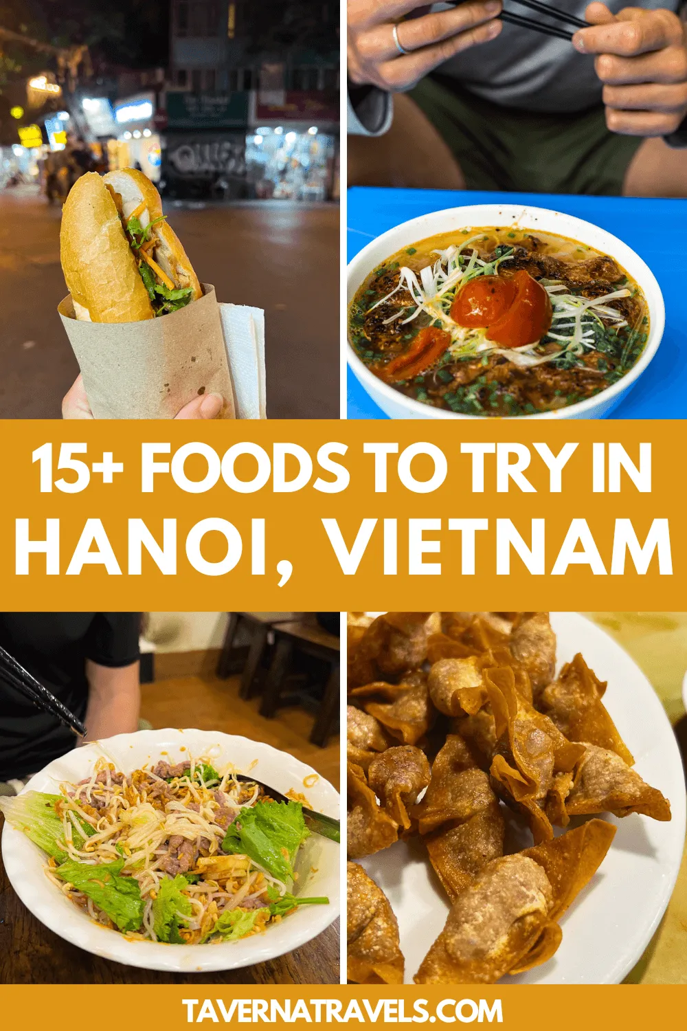 Must-Try Dishes: A Guide to Hanoi's Street Food