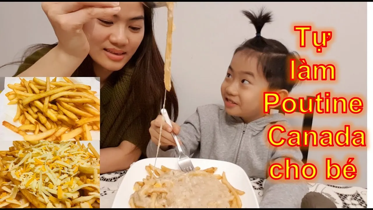 Hướng dẫn tự làm Poutine tại nhà