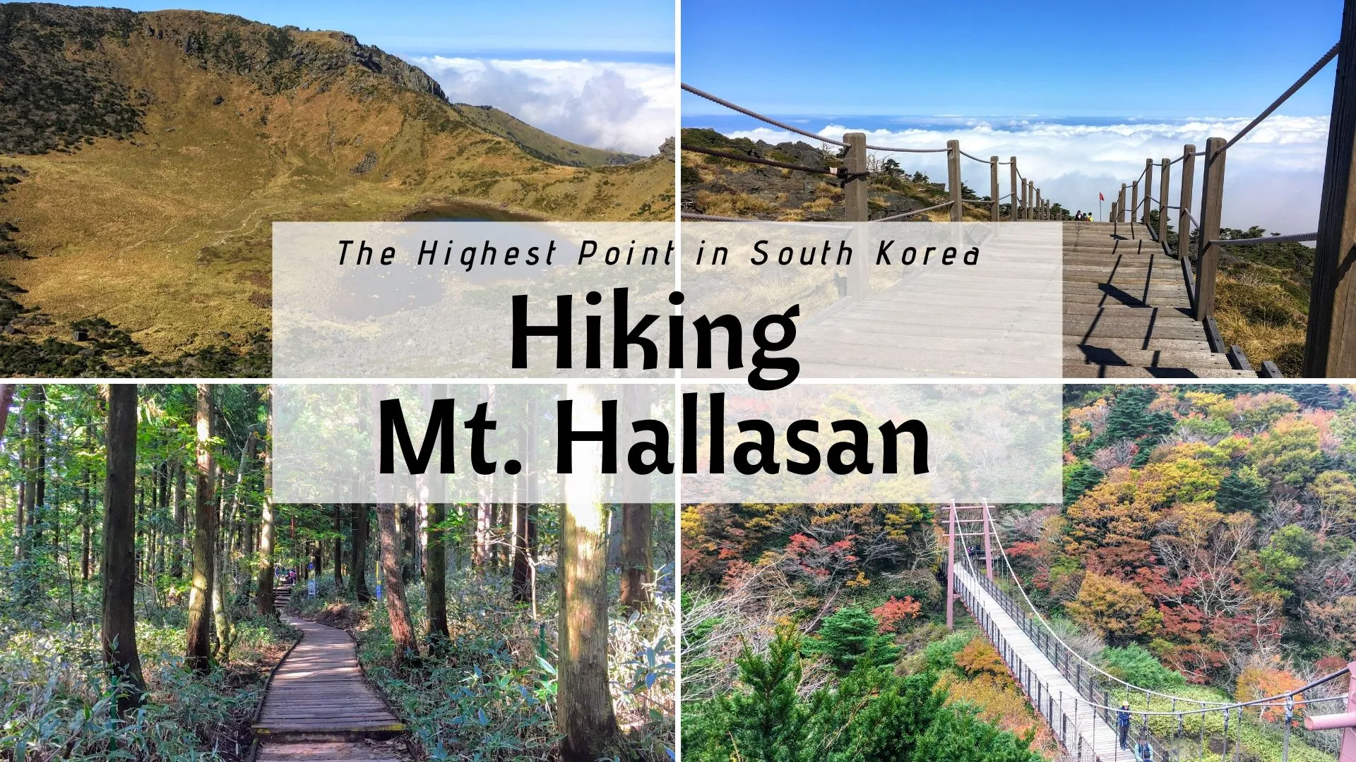Introduction to Jeju Island and Hallasan Mountain