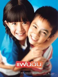 My Girl / Fan Chan (2003)