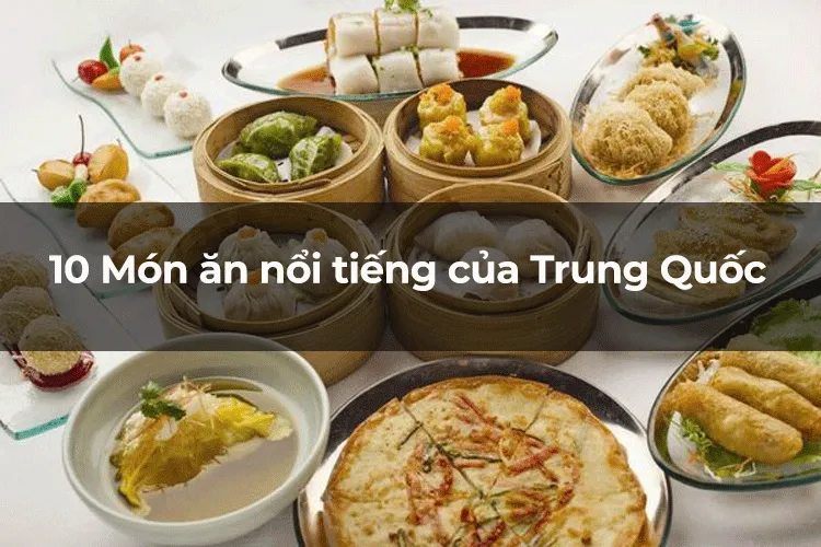 Những món ăn đặc trưng không thể bỏ qua