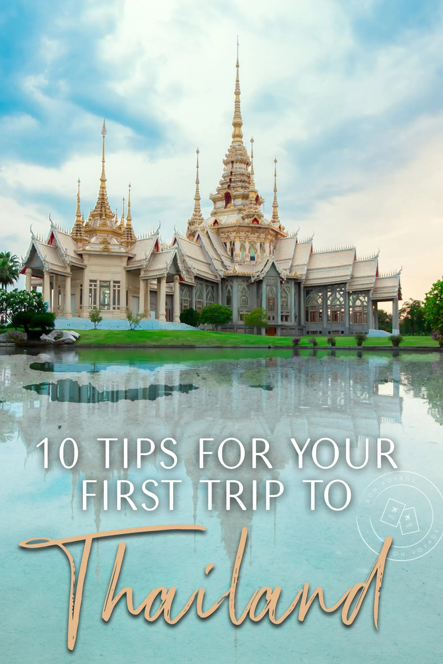 Practical Travel Tips for Your Thai Adventure