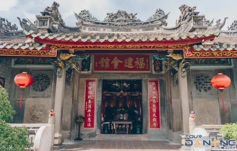 Hội Quán Phúc Kiến Hội An - Vẻ Đẹp Di Sản Văn Hóa Phố Cổ