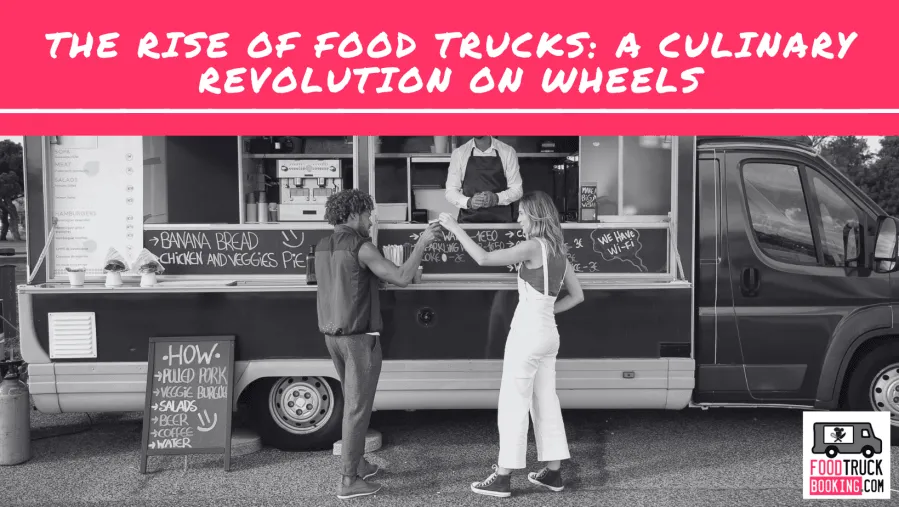 The Rise of Food Trucks in Austin: A Culinary Revolution